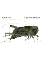 Las palabras favoritas del grillo silencioso