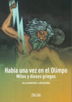 Había una vez en el Olimpo. Mitos y dioses griegos