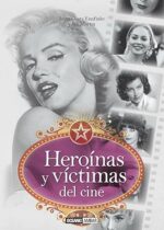Heroínas y víctimas del cine