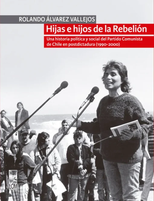 Hijas e hijos de la rebelión