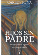 Hijos sin padre. Ensayo sobre el espíritu de una generación