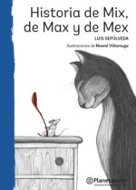 Historia de Mix, de Max y de Mex