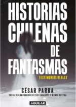 Historias chilenas de fantasmas
