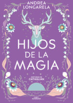 Hijos de la magia. Historias de Cathalian II