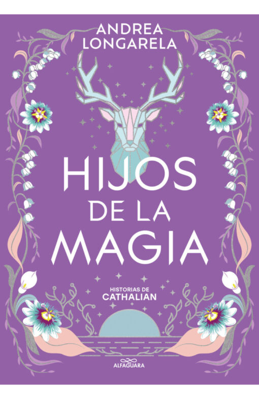 Hijos de la magia. Historias de Cathalian II