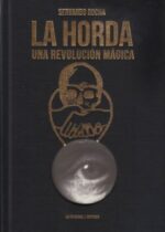 La Horda. Una revolución mágica