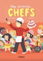 Hoy seremos... chefs