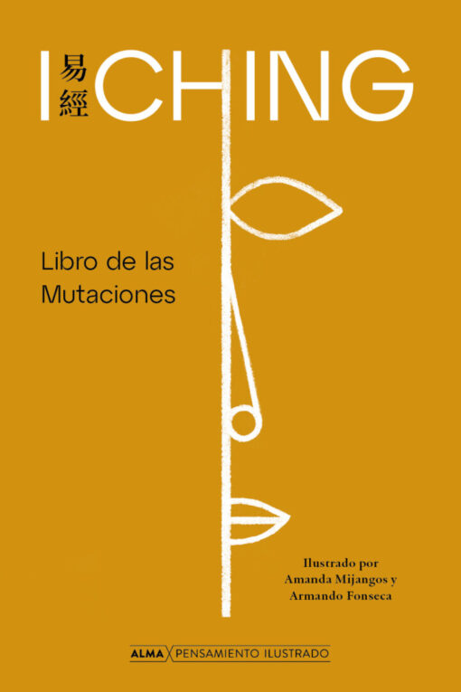 I Ching. Libro de las mutaciones