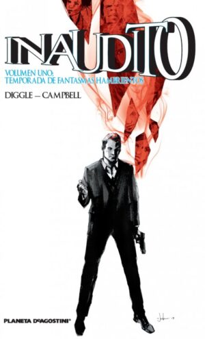 Inaudito. Volumen uno: Temporada de fantasmas hambrientos