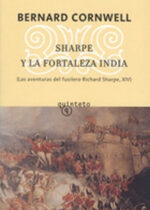Sharpe y la fortaleza india (Las aventuras del fusilero Richard Sharpe, XIV)