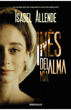 Inés del alma mía