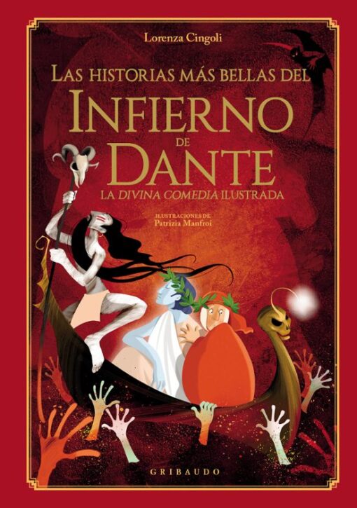 Las historias más bellas del Infierno de Dante. La Divina Comedia ilustrada