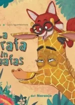 La jirafa sin gafas