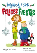 Judy Moody y Stink ¡Felices fiestas!