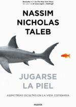 Jugarse la piel. Asimetrías ocultas en la vida cotidiana