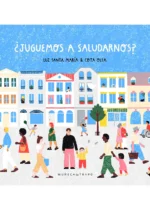 ¿Juguemos a saludarnos?