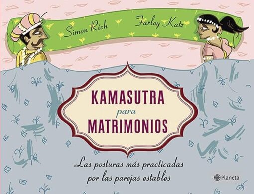 Kamasutra para matrimonios. Las posturas más practicadas por las parejas estables