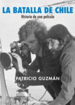 La batalla de Chile. Historia de una película
