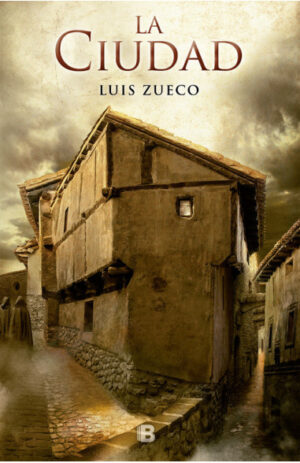 La ciudad (Trilogía medieval #2)