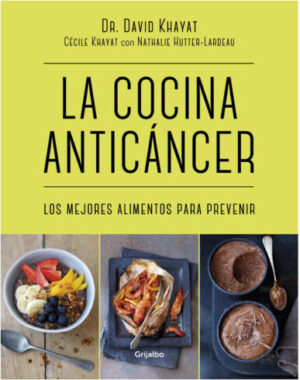 La cocina anticáncer