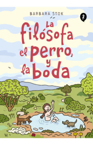 La filósofa, el perro y la boda
