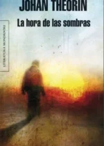 La hora de las sombras