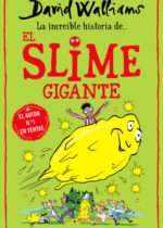 La increíble historia de... el Slime Gigante