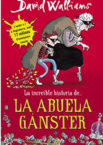 La increíble historia de la abuela gánster