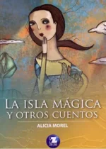 La isla mágica y otros cuentos
