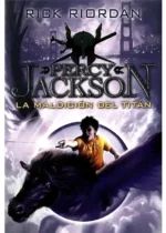 Percy Jackson 3 La maldición del titán