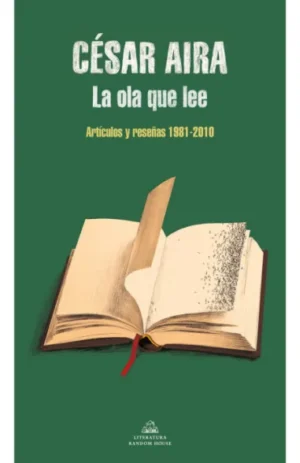 La ola que lee. Artículos y reseñas 1981-2010