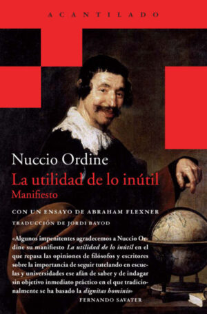 La utilidad de lo inútil: Manifiesto