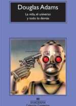 La vida, el universo y todo lo demás