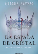 La espada de cristal (La reina roja #2)