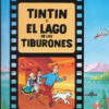 Tintin y el Lago de los Tiburones