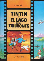 Tintin y el Lago de los Tiburones