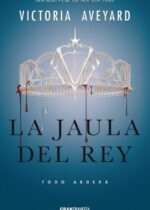 La jaula del rey (La reina roja #3)