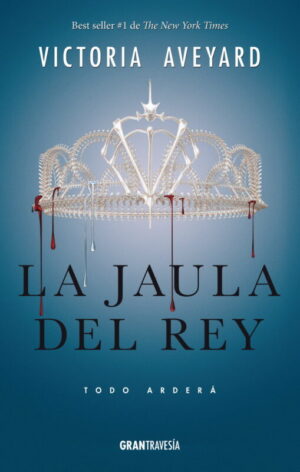 La jaula del rey (La reina roja #3)