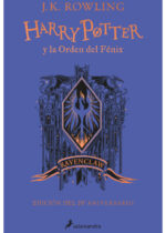 Harry Potter y la Orden del Fénix. Edición aniversario 20 años. Ravenclaw
