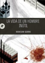 La vida de un hombre inútil
