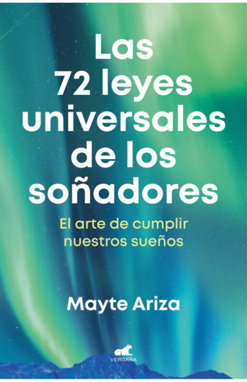 Las 72 leyes universales de los soñadores