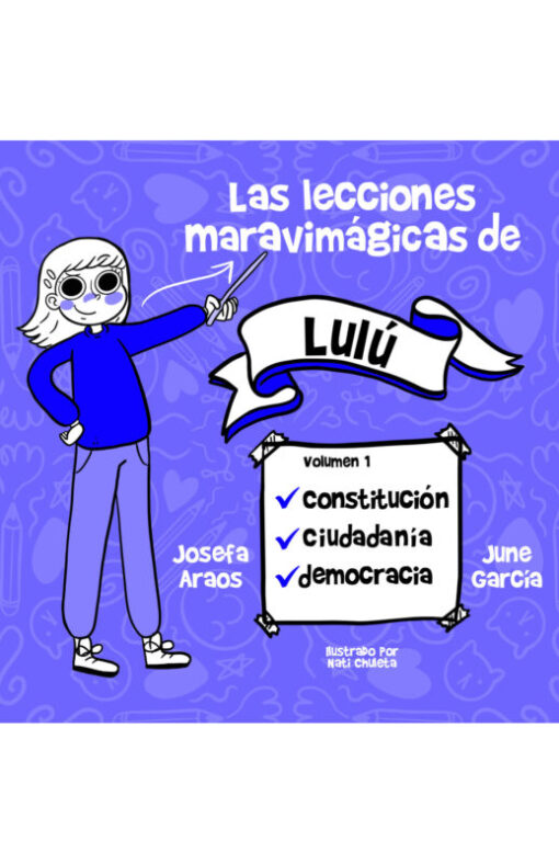 Las lecciones maravimágicas de Lulú. Volumen 1