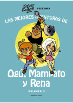 Las mejores aventuras de Ogú, Mampato y Rena. Vol. 2