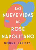 Las nueve vidas de Rose Napolitano