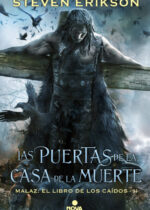 Las puertas de la Casa de la Muerte (Malaz: El libro de los caídos-II)
