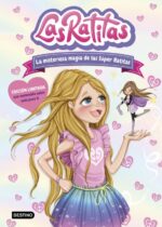 Las Ratitas 3. La misteriosa magia de las Súper Ratitas