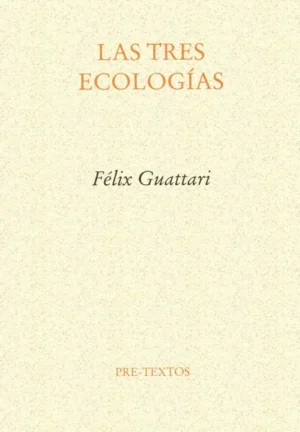 Las tres ecologías