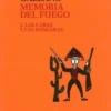 Memoria del fuego 2. Las caras y las máscaras