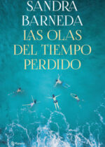 Las olas del tiempo perdido