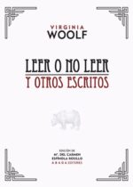 Leer o no leer y otros escritos